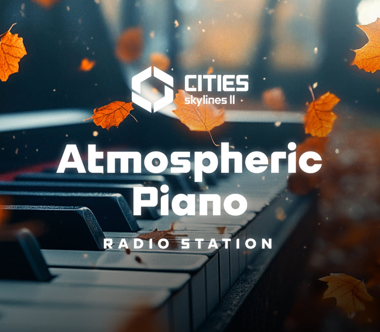 Cities: Skylines II - Atmospheric Piano Channel DLC