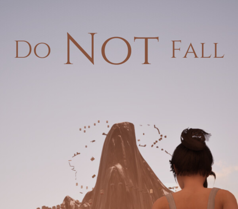Do Not Fall