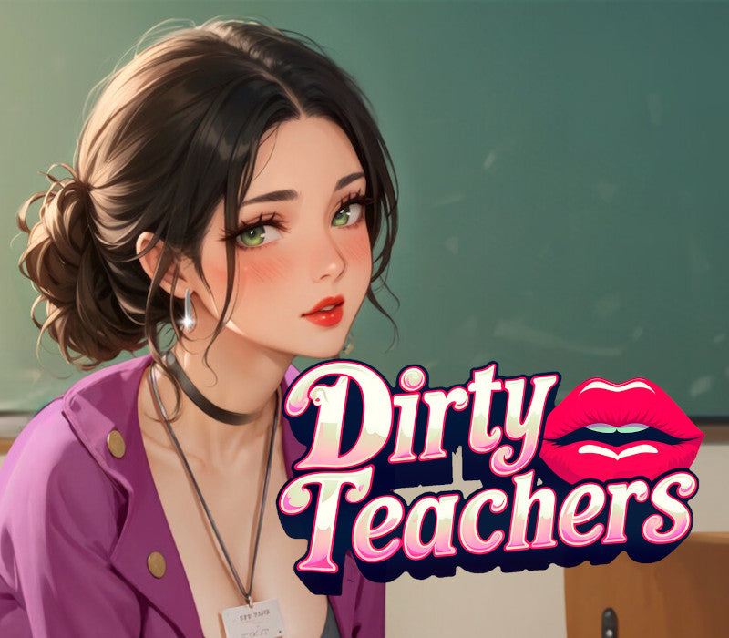 Dirty Teachers