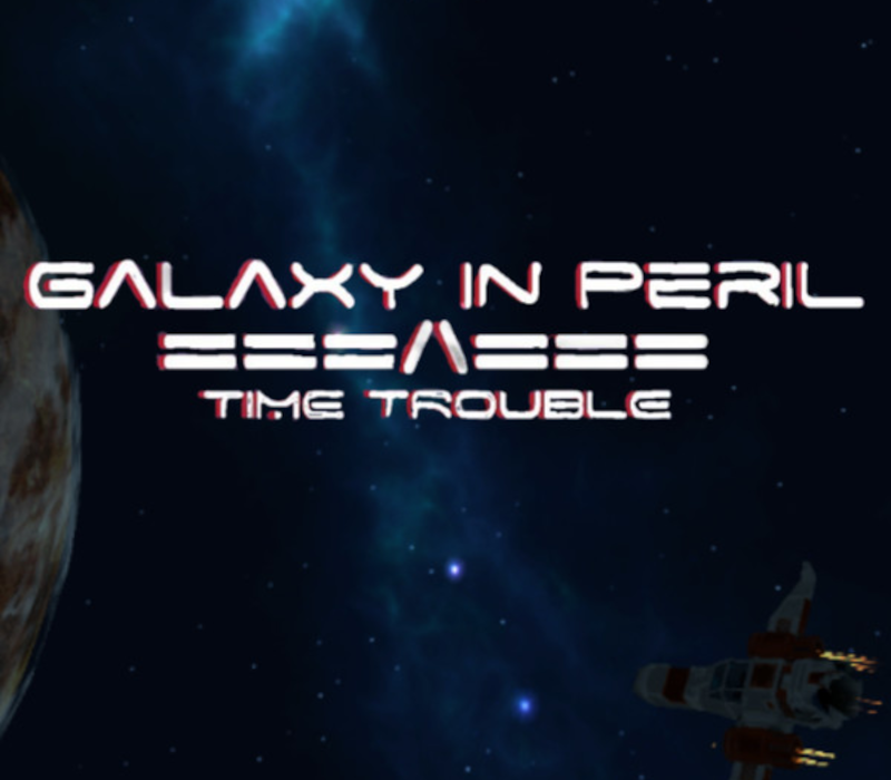 Galaxy in Peril: Time Trouble