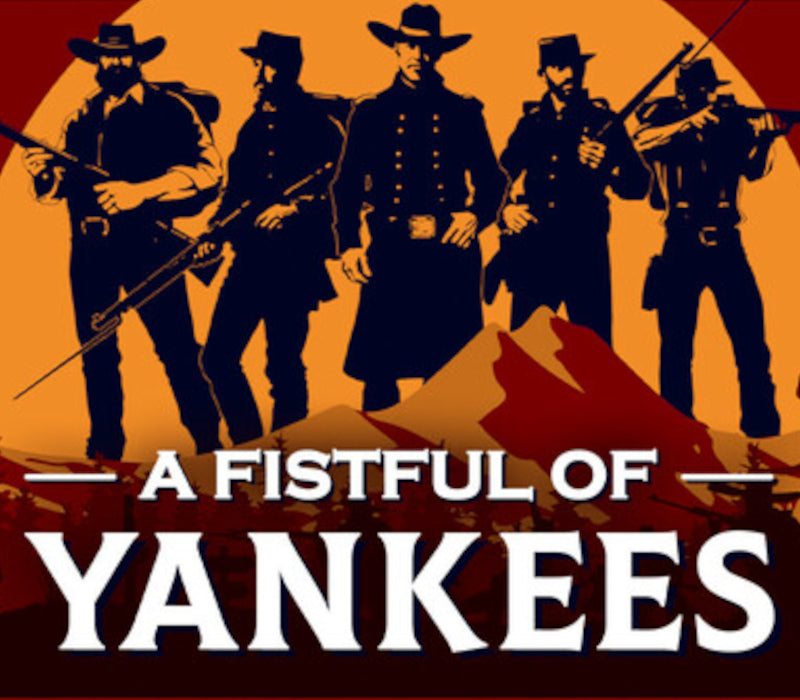 A Fistful Of Yankees