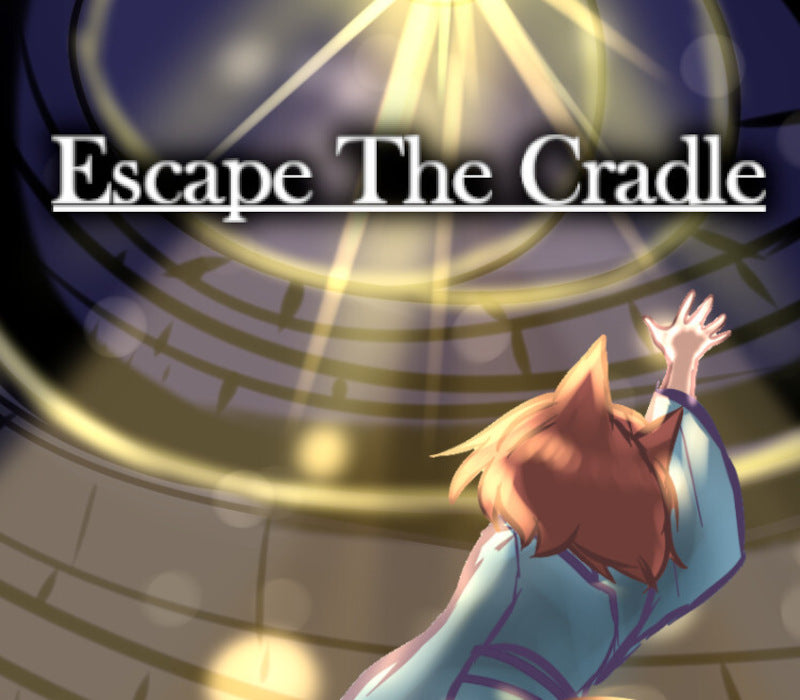 Escape The Cradle
