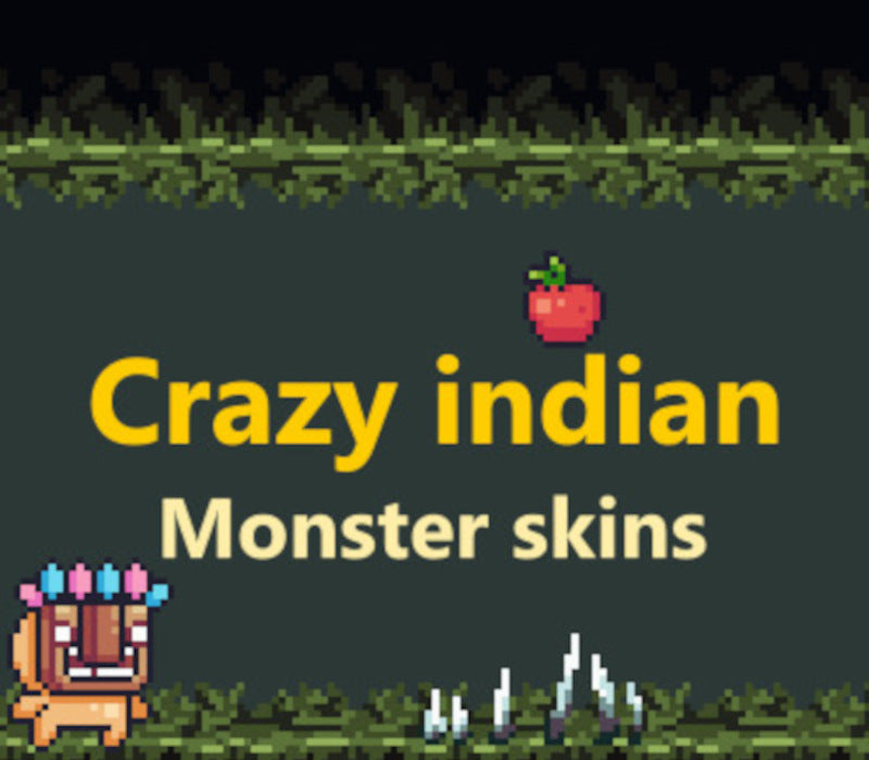 Crazy indian - Monster skins DLC