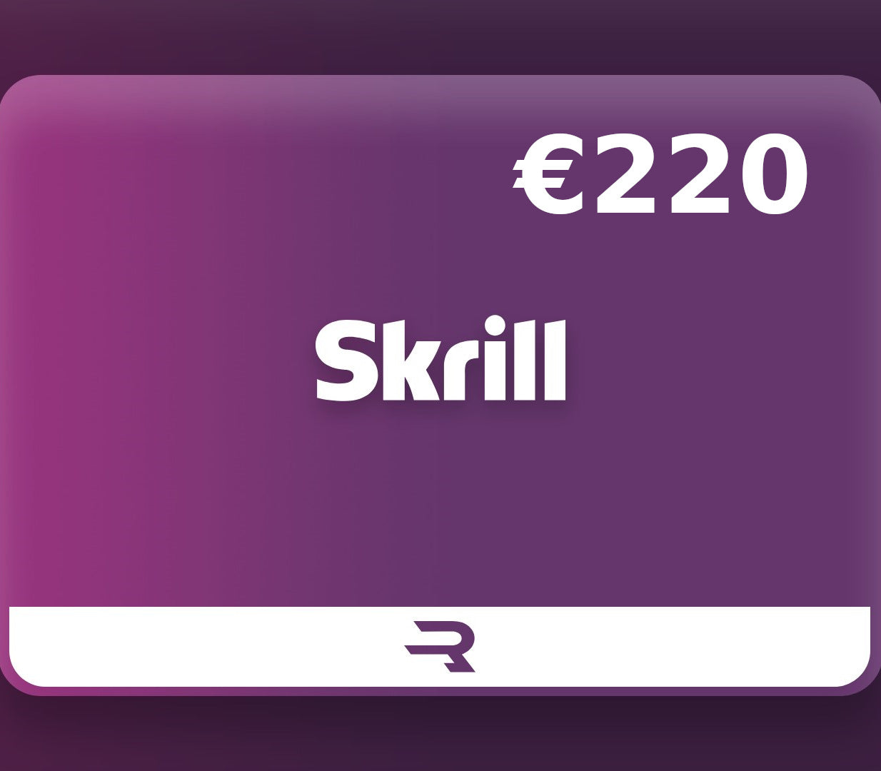Rewarble Skrill EUR 220 Gift Card