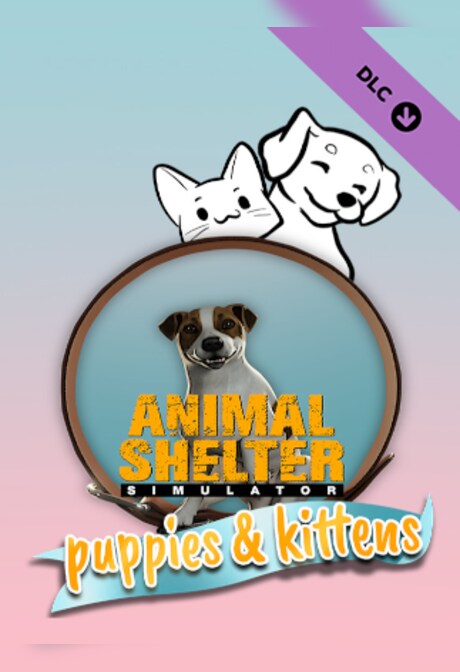 Animal Shelter Simulator: Puppies & Kittens (PC) - Steam Key - EUROPE