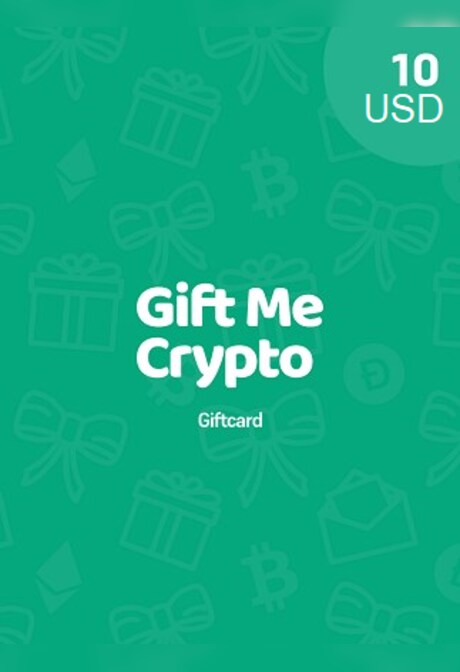 Gift Me Crypto Gift Card 10 USD - giftmecrypto Key - GLOBAL