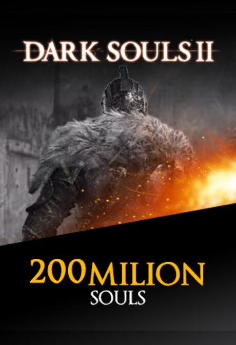 Dark Souls 2 Souls 200M (PC, PSN) - BillStore - GLOBAL
