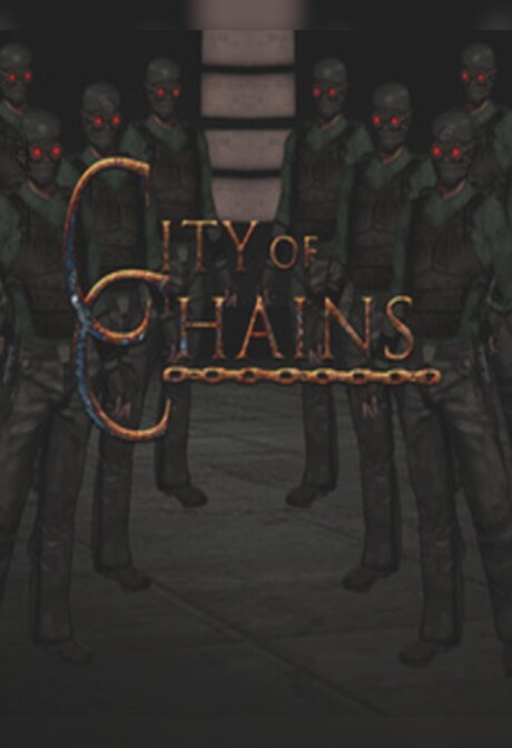 City of Chains Steam Key GLOBAL