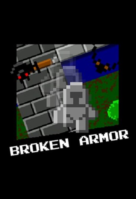 Broken Armor Steam Key GLOBAL