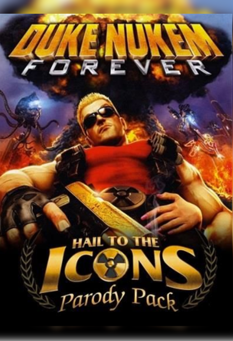 Duke Nukem Forever - Hail to the Icons Parody Pack Other Key GLOBAL