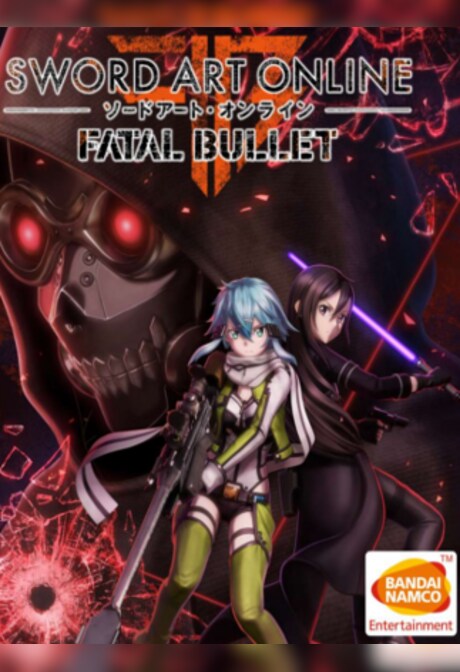 SWORD ART ONLINE: Fatal Bullet Steam Key CIS