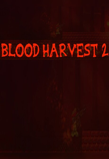 Blood Harvest 2 Steam Key GLOBAL