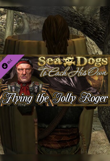 Sea Dogs: To Each His Own - Flying the Jolly Roger Steam Key GLOBAL