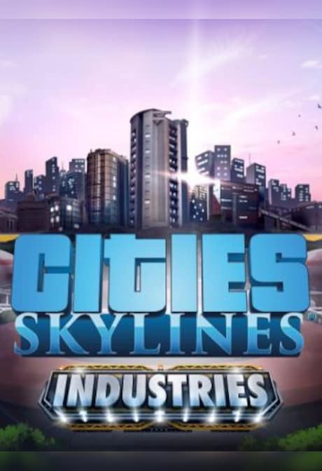 Cities: Skylines - Industries Steam Gift GLOBAL