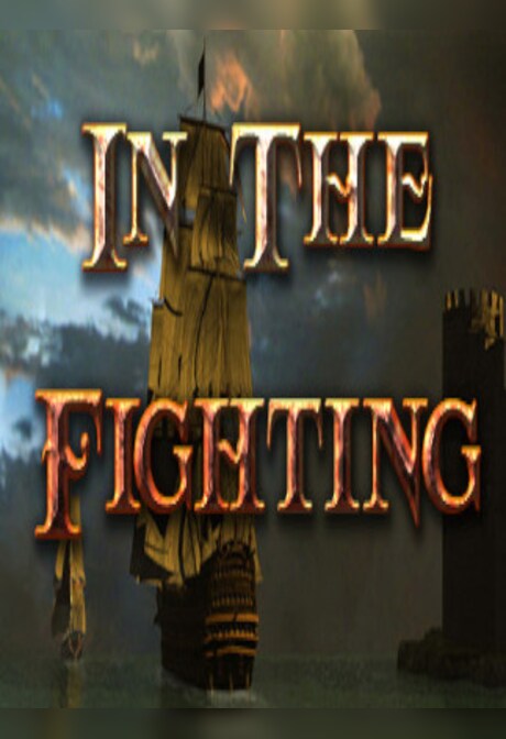 In The Fighting Steam Key GLOBAL