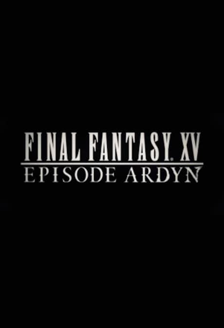 FINAL FANTASY XV: EPISODE ARDYN (PC) - Steam Gift - GLOBAL