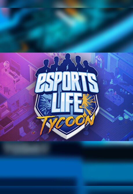 Esports Life Tycoon - Steam - Gift EUROPE