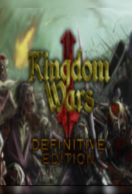 Kingdom Wars 2: Definitive Edition Steam Gift TURKEY