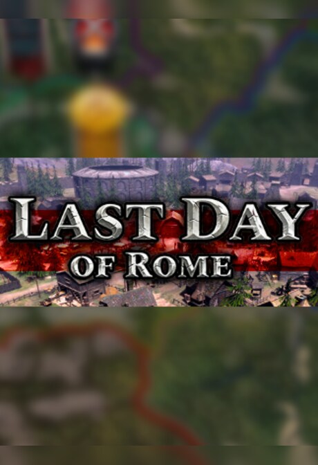 Last Day of Rome Steam Key GLOBAL