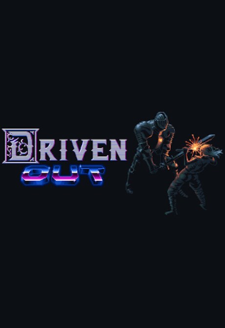 Driven Out - Steam - Key GLOBAL