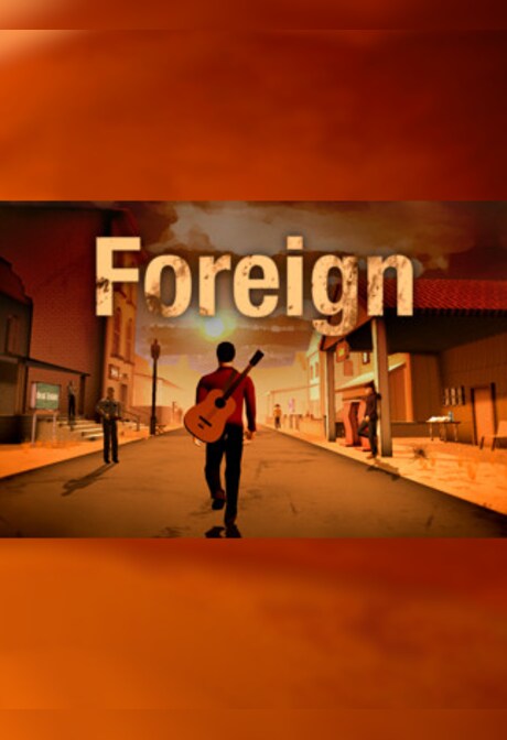 Foreign - Steam - Key GLOBAL