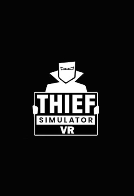 Thief Simulator VR (PC) - Steam Gift - NORTH AMERICA