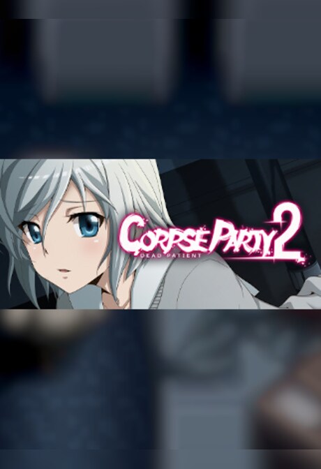 Corpse Party 2: Dead Patient - Steam - Gift EUROPE