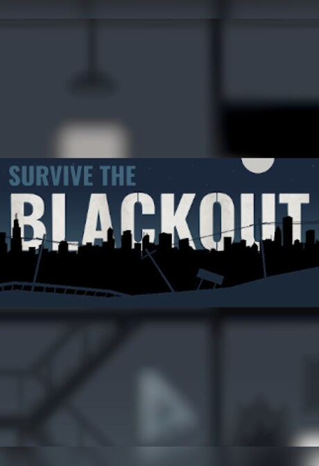 Survive the Blackout - Steam - Key GLOBAL