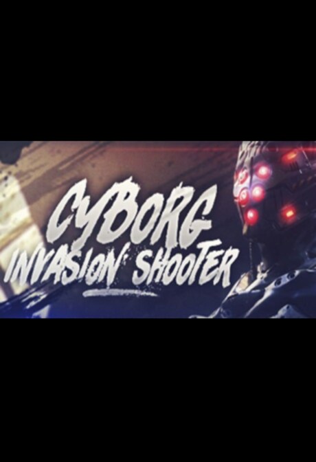 Cyborg Invasion Shooter (PC) - Steam Key - GLOBAL