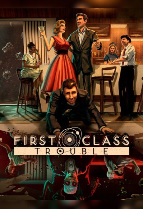 First Class Trouble (PC) - Steam Key - GLOBAL