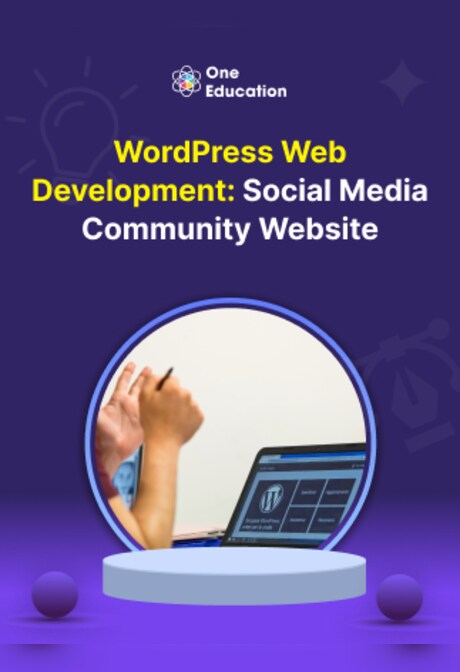 WordPress Web Development: Social Media Community Website - Course - Oneeducation.org.uk