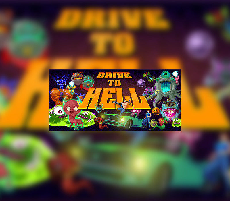 Drive To Hell