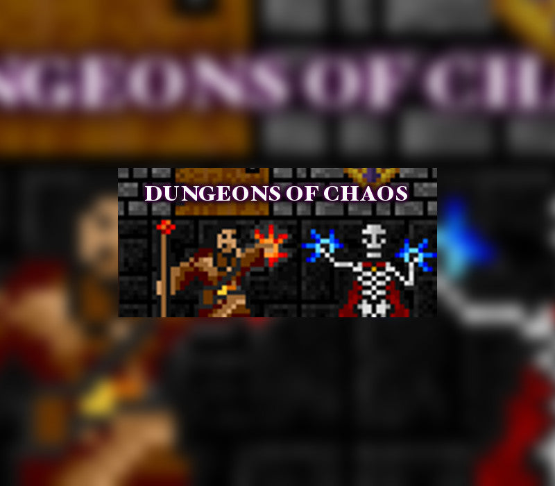 DUNGEONS OF CHAOS