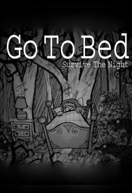 Go To Bed: Survive The Night Steam Key GLOBAL
