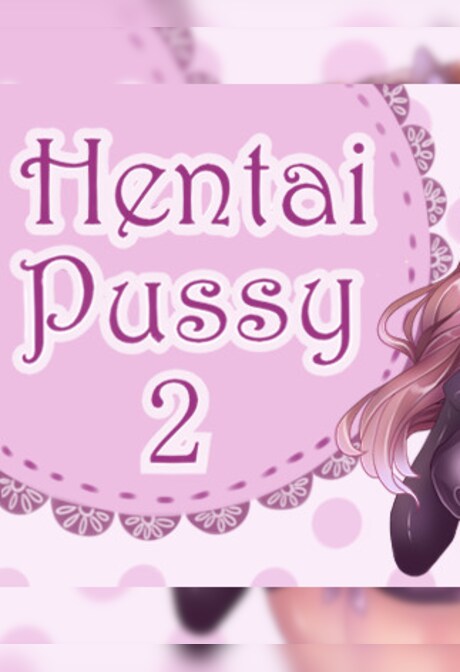 Hentai Pussy 2 (PC) - Steam Key - GLOBAL