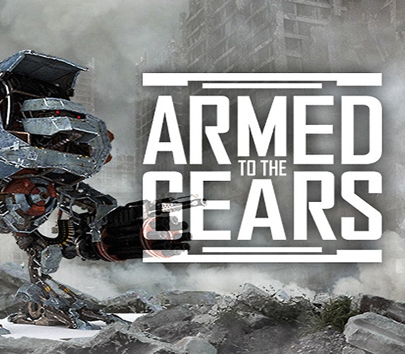 Armed to the Gears