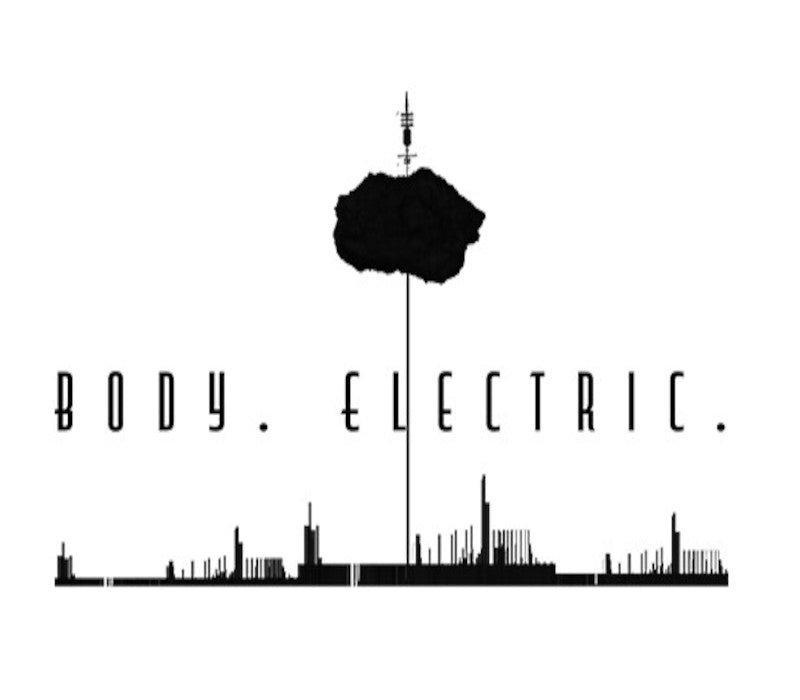 Body. Electric.