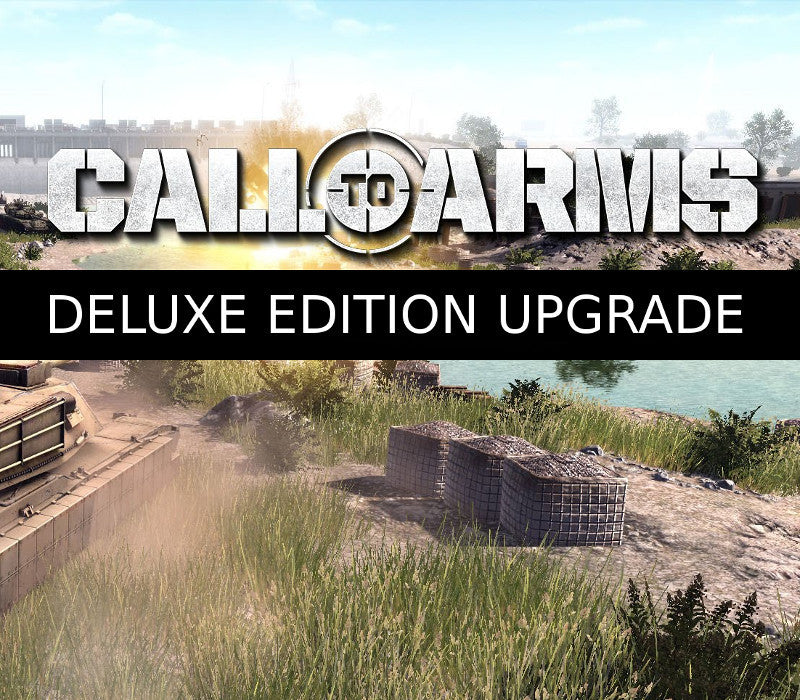 Call to Arms - Deluxe Edition Upgrade DLC