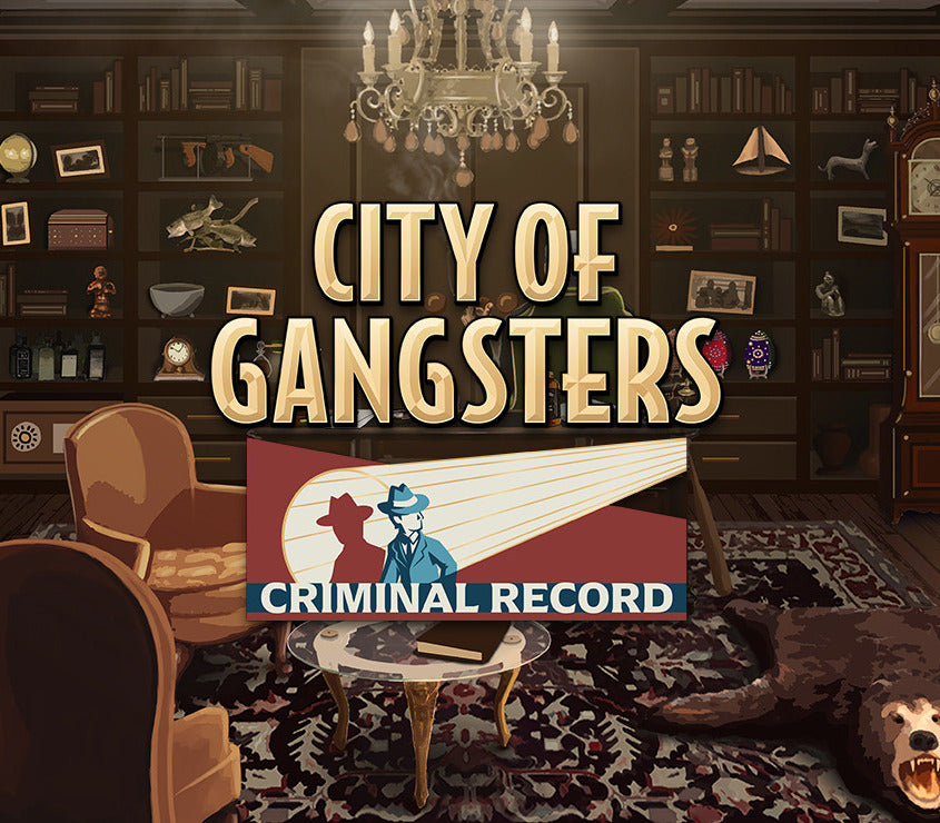 City of Gangsters - Criminal Record DLC