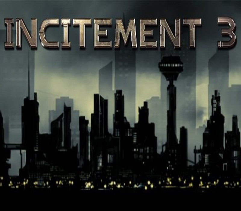 Incitement 3