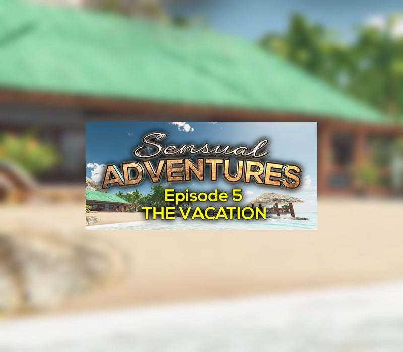 Sensual Adventures - Episode 5