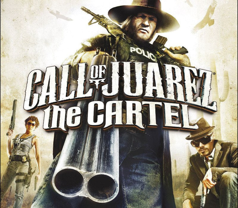 Call of Juarez: The Cartel