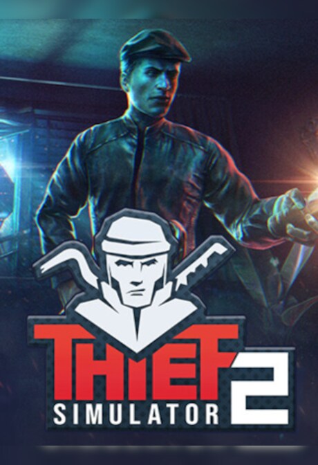 Thief Simulator 2 (PC) - Steam Gift - EUROPE