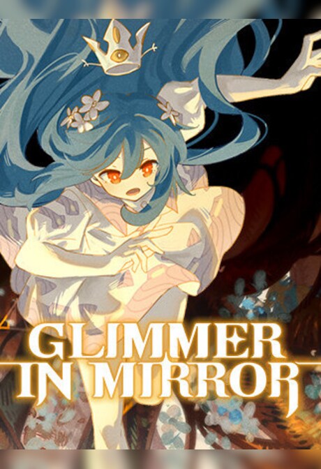 Glimmer in Mirror (PC) - Steam Gift - GLOBAL