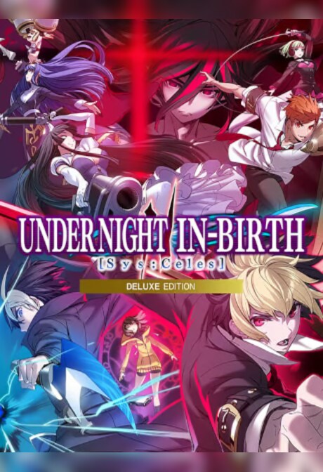 Under Night In-Birth II Sys:Celes | Deluxe Edition (PC) - Steam Gift - GLOBAL