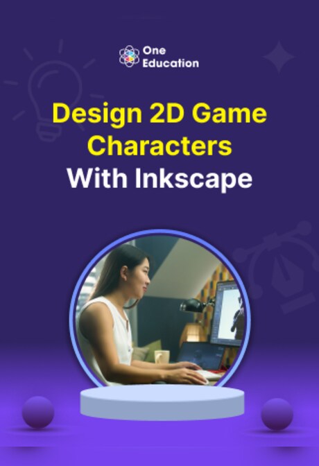 Design 2D Game Characters With Inkscape - Course - Oneeducation.org.uk