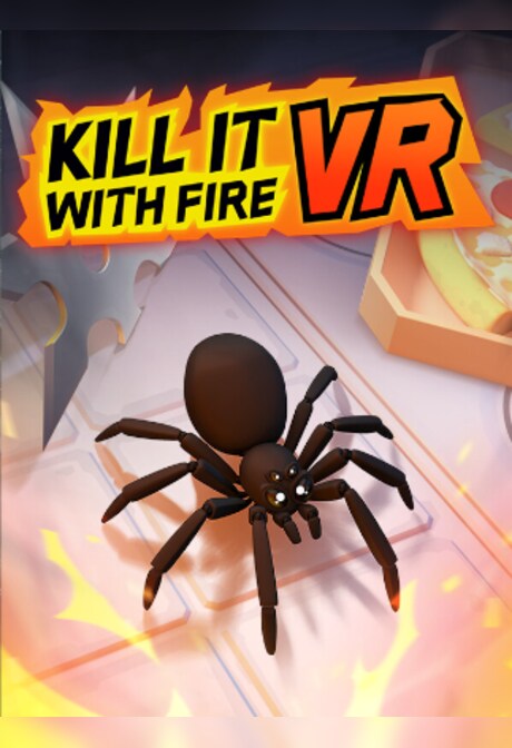 Kill It With Fire VR (PC) - Steam Gift - EUROPE