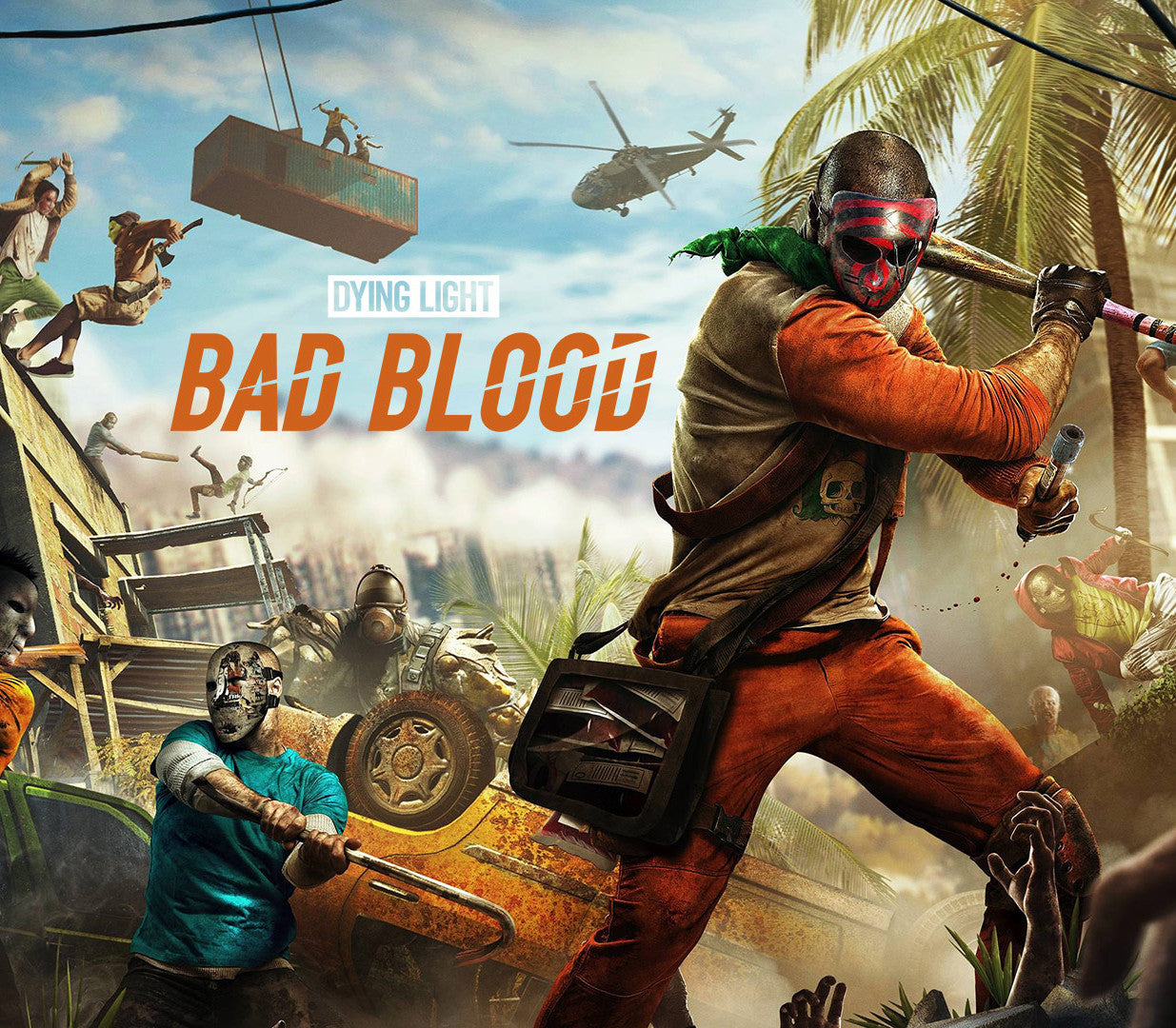 Dying Light: Bad Blood