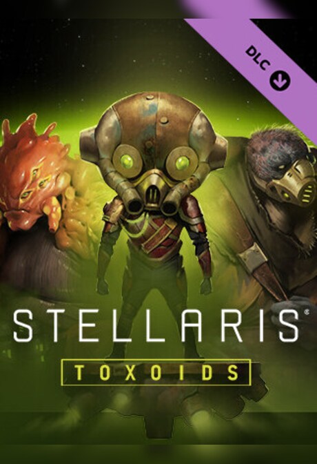 Stellaris: Toxoids Species Pack (PC) - Steam Gift - GLOBAL
