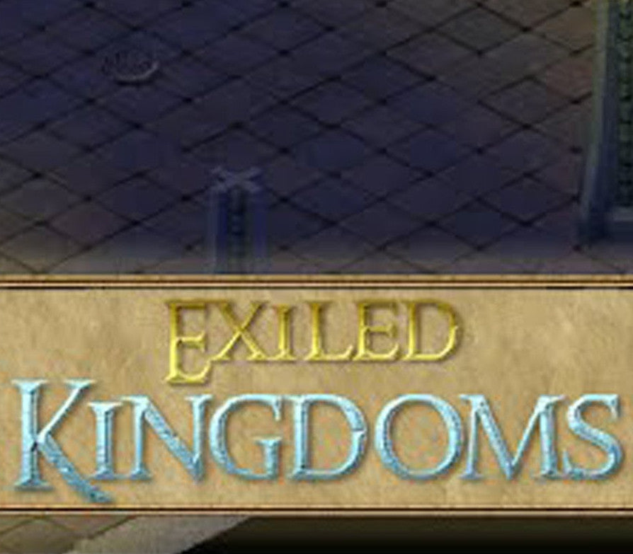 Exiled Kingdoms